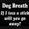 DOG BREATH
